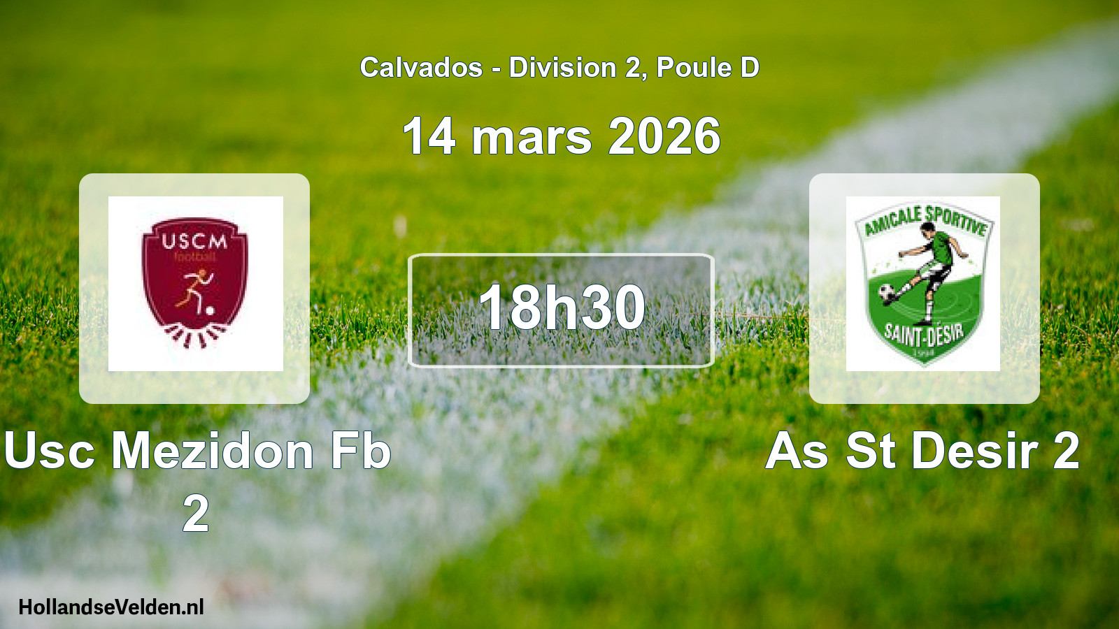 Geplande wedstrijd: Usc Mezidon Fb 2 - As St Desir 2 (14 maart 2026)