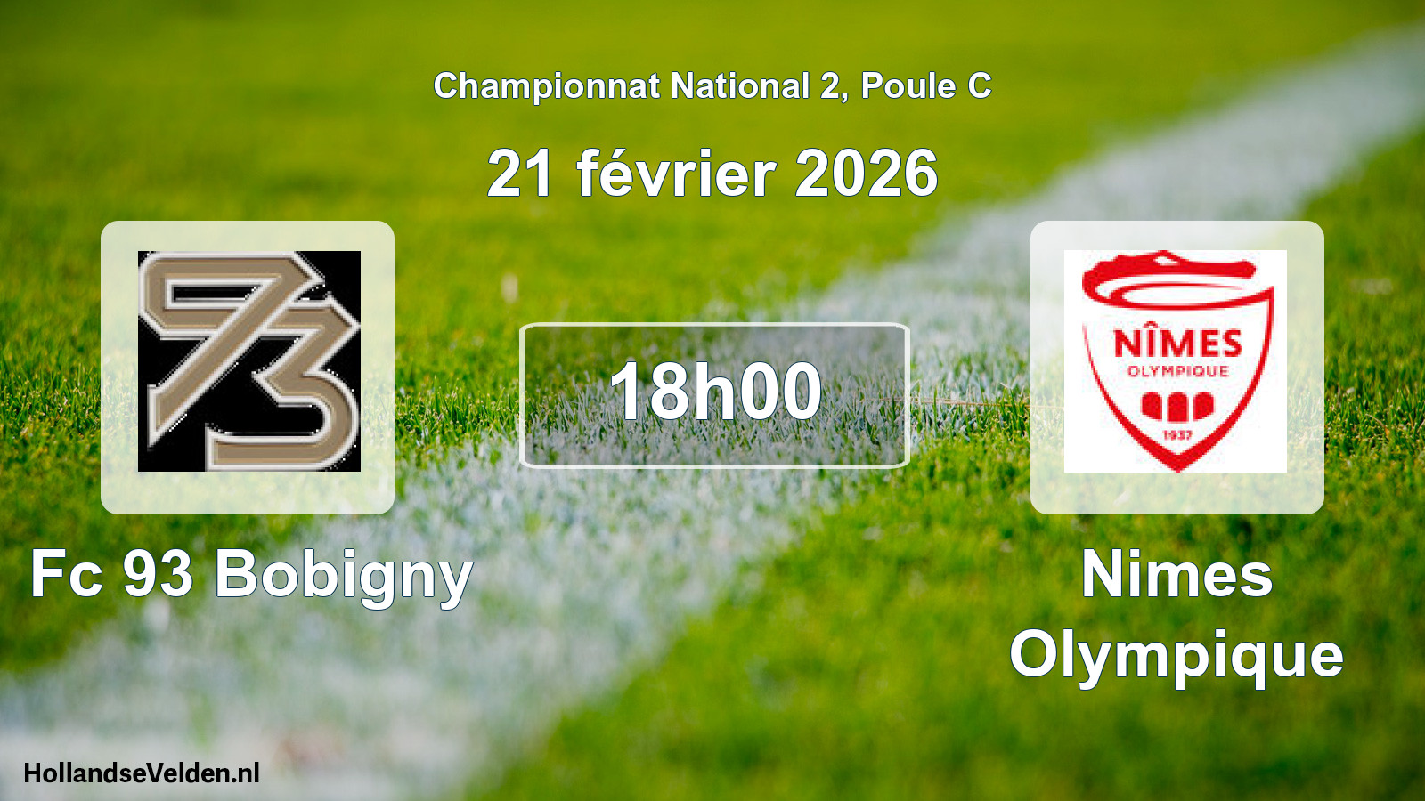 Geplande wedstrijd: Fc 93 Bobigny - Nimes Olympique (21 février 2026)