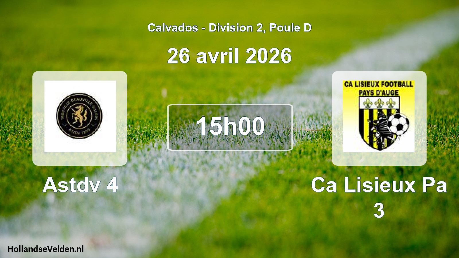 Geplande wedstrijd: Astdv 4 - Ca Lisieux Pa 3 (26 april 2026)