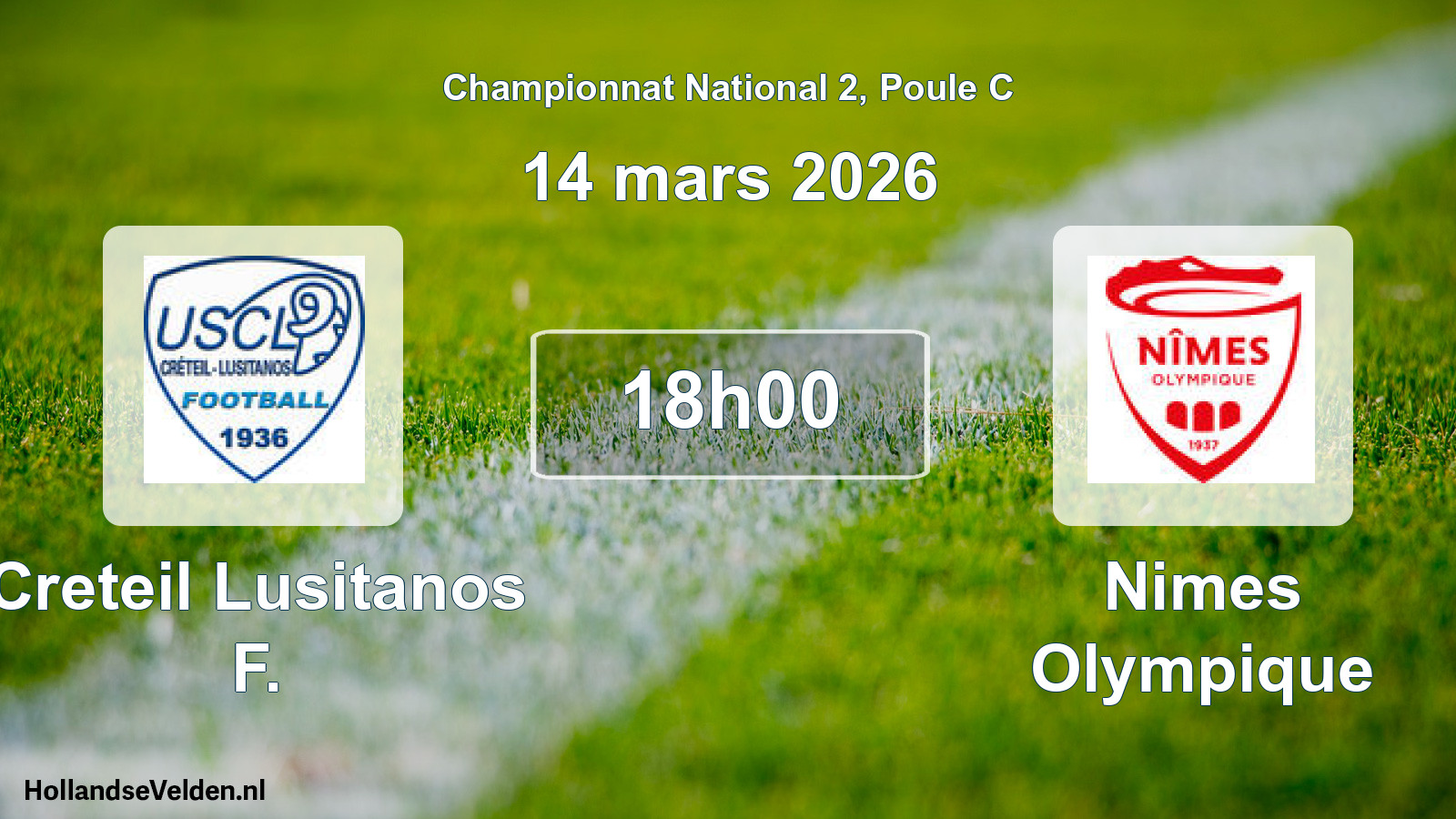 Geplande wedstrijd: Creteil Lusitanos F. - Nimes Olympique (14 maart 2026)