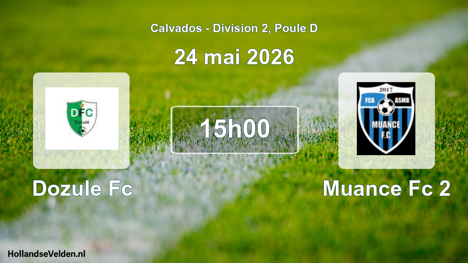 Geplande wedstrijd: Dozule Fc - Muance Fc 2 (24 mei 2026)