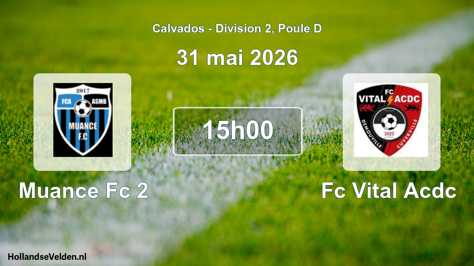 Geplande wedstrijd: Muance Fc 2 - Fc Vital Acdc (31 mai 2026)