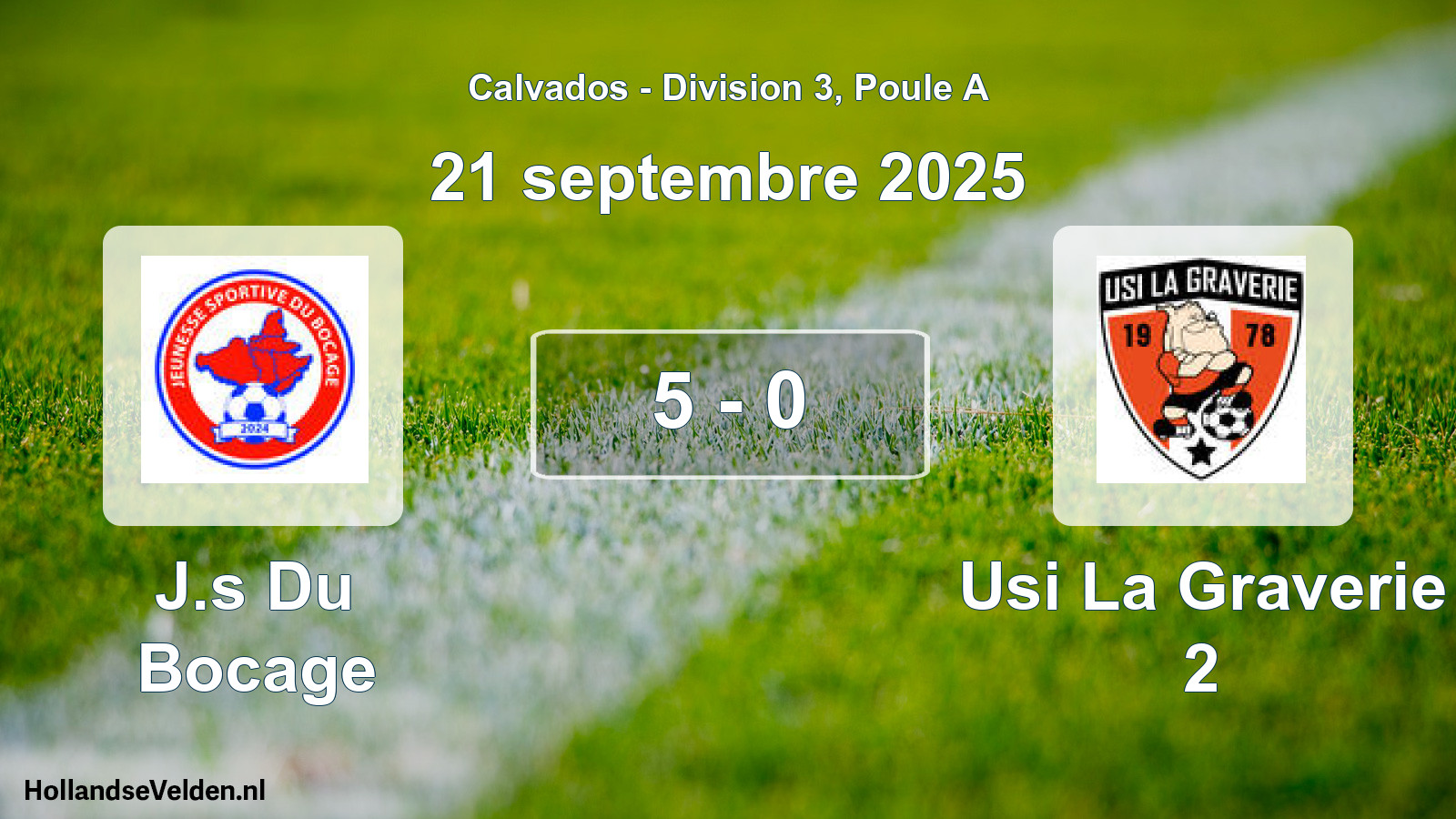 Total number of matches played: J.s Du Bocage - Usi La Graverie 2 5 - 0 (21 September 2025)