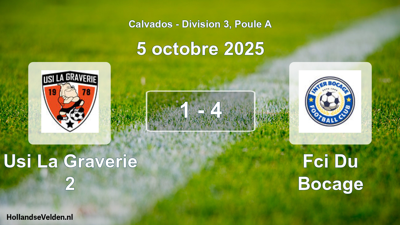 Total number of matches played: Usi La Graverie 2 - Fci Du Bocage 1 - 4 (5 October 2025)