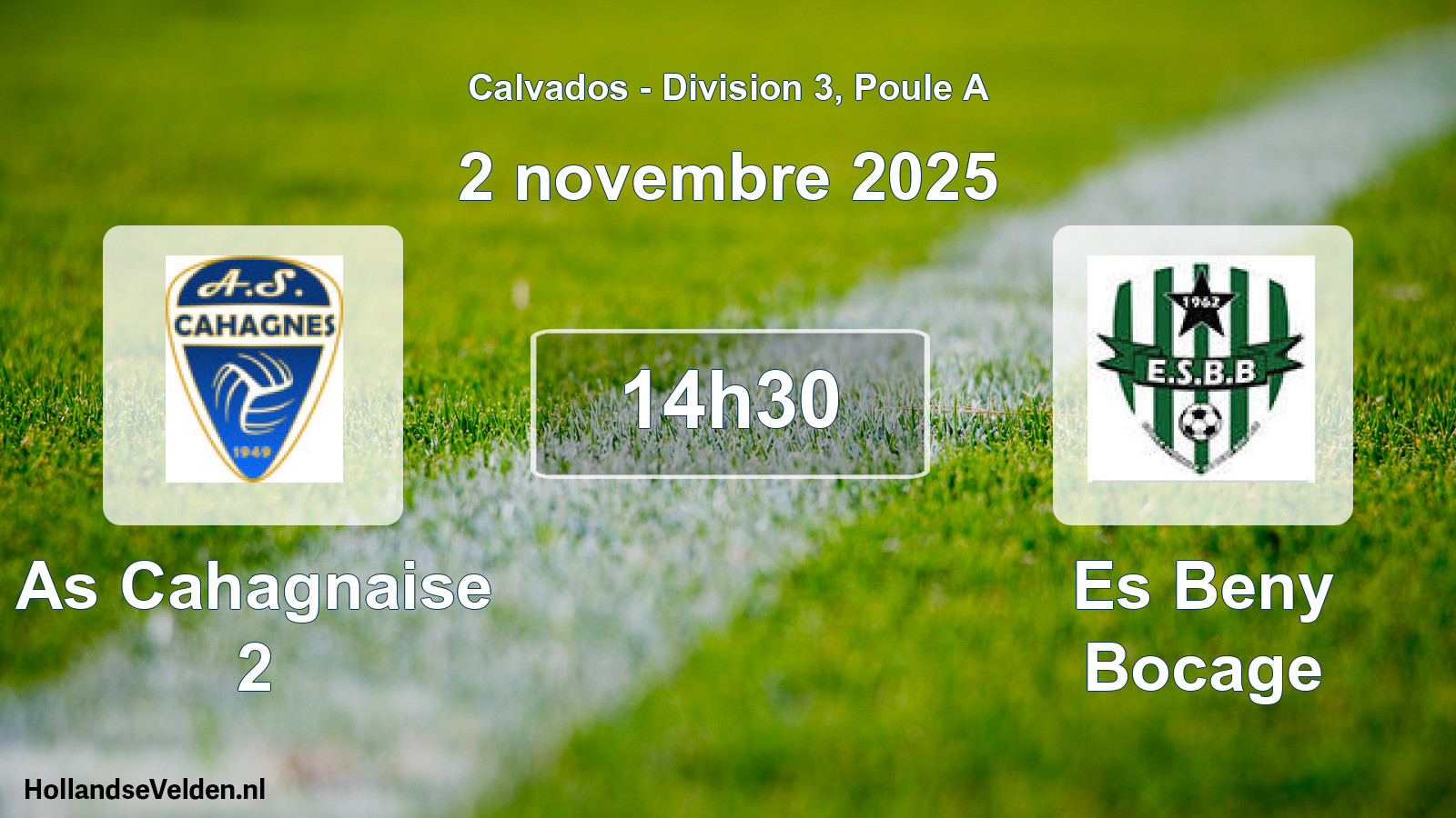 Geplande wedstrijd: As Cahagnaise 2 - Es Beny Bocage (2 november 2025)