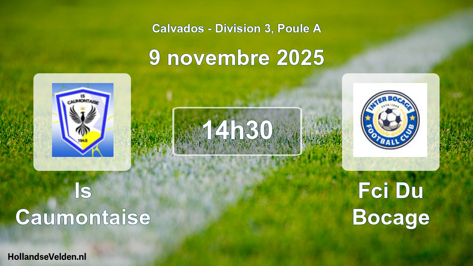 Geplande wedstrijd: Is Caumontaise - Fci Du Bocage (9 novembre 2025)