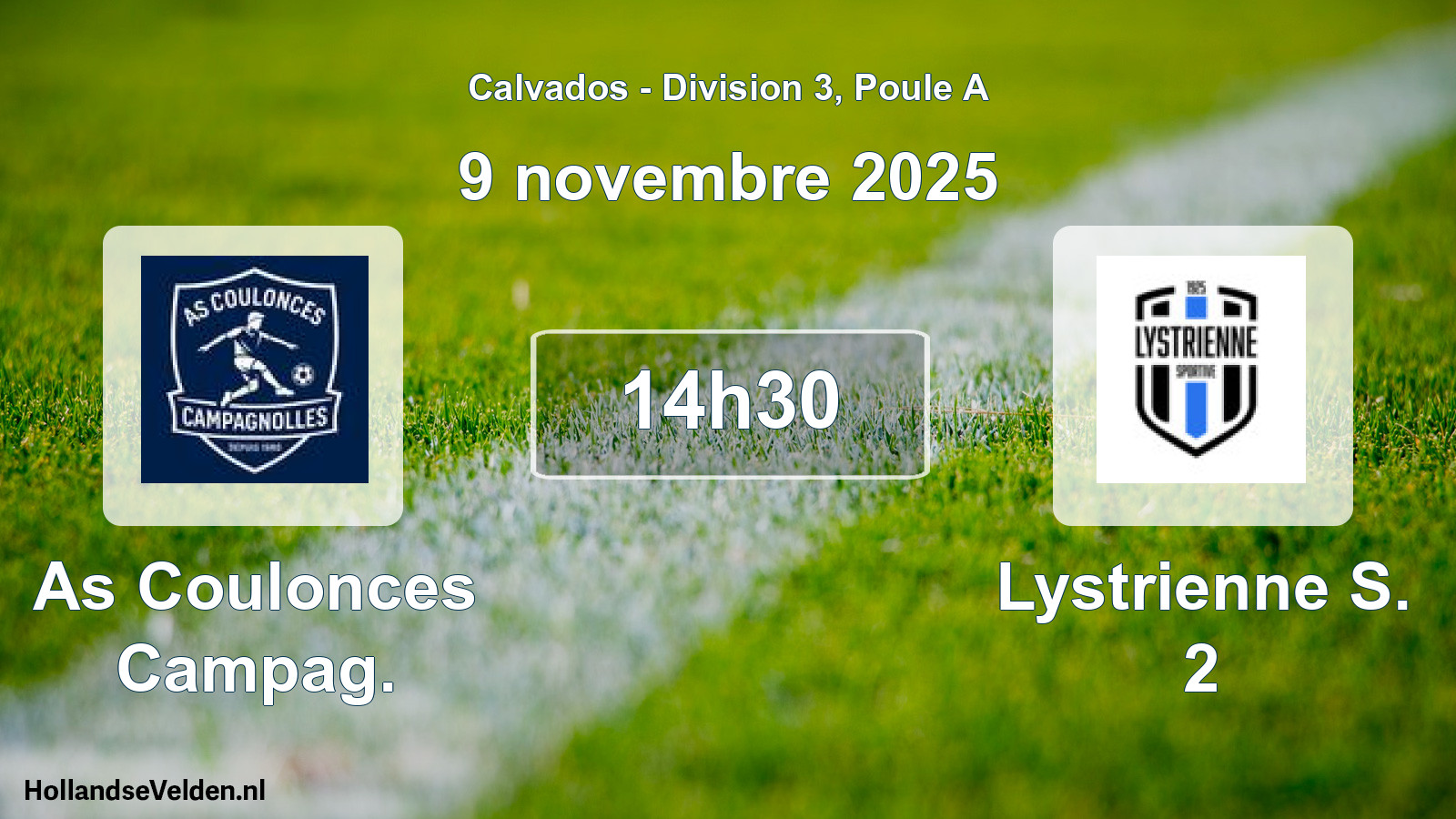 Scheduled Match: As Coulonces Campag. - Lystrienne S. 2 (9 November 2025)