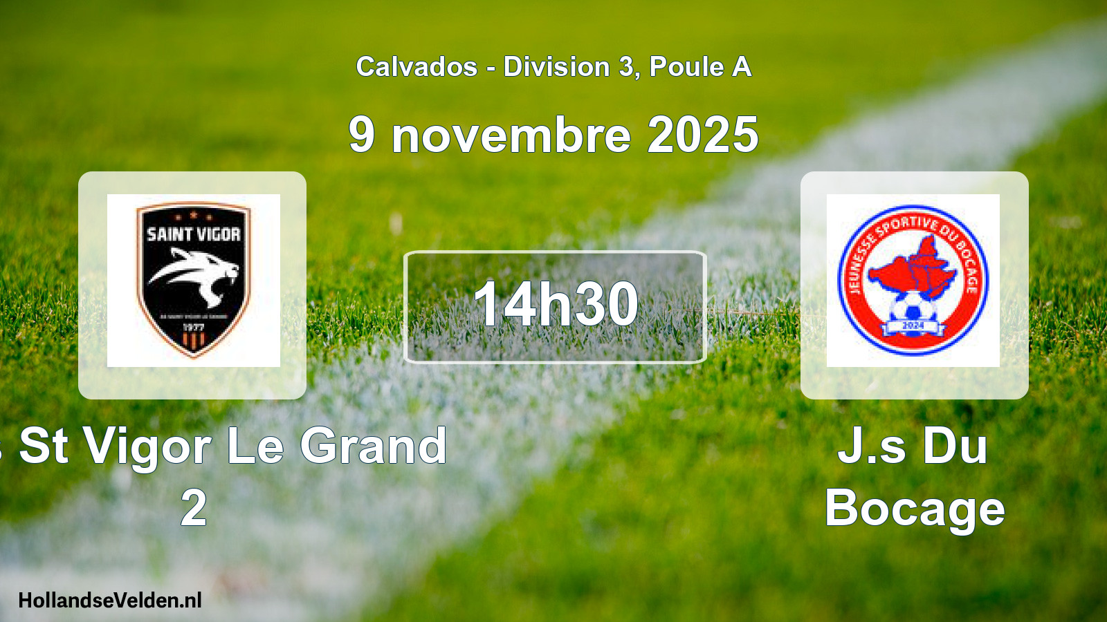 Geplande wedstrijd: As St Vigor Le Grand 2 - J.s Du Bocage (9 novembre 2025)