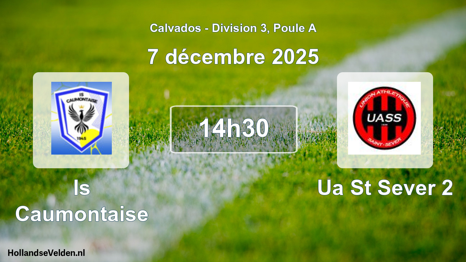 Scheduled Match: Is Caumontaise - Ua St Sever 2 (7 December 2025)