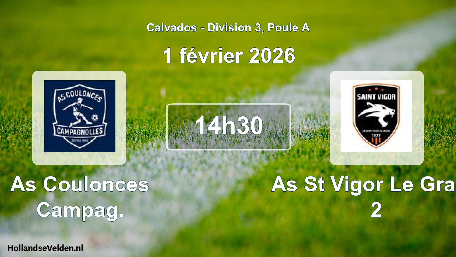 Scheduled Match: As Coulonces Campag. - As St Vigor Le Grand 2 (1 February 2026)