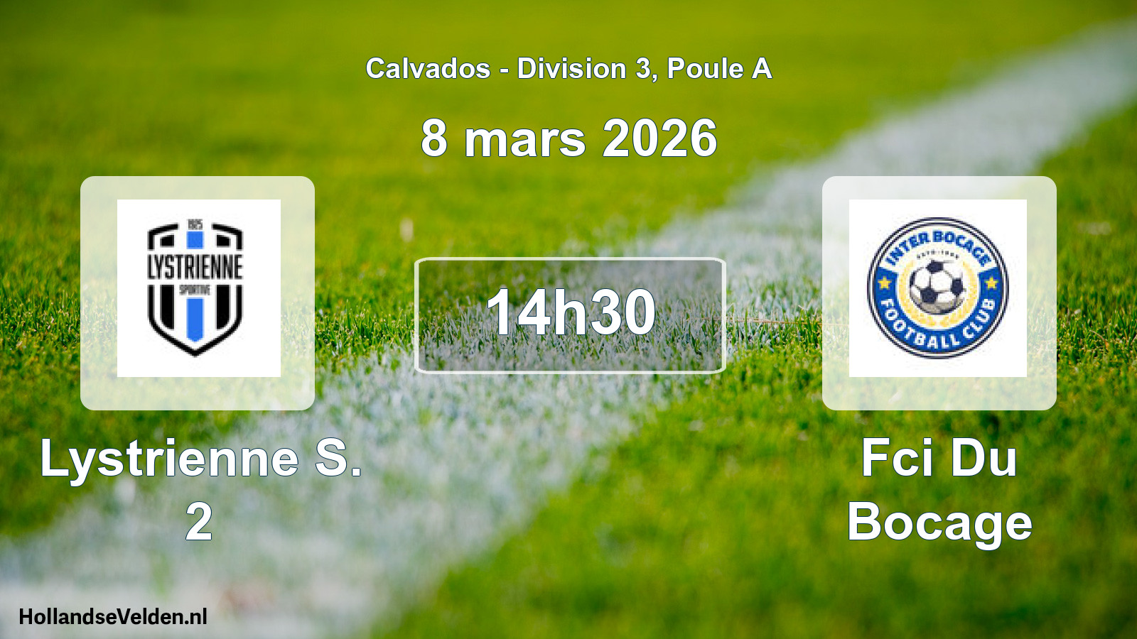 Geplande wedstrijd: Lystrienne S. 2 - Fci Du Bocage (8 mars 2026)