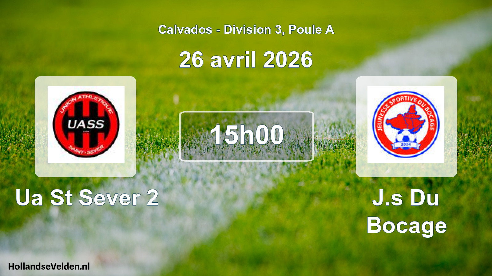 Geplande wedstrijd: Ua St Sever 2 - J.s Du Bocage (26 avril 2026)