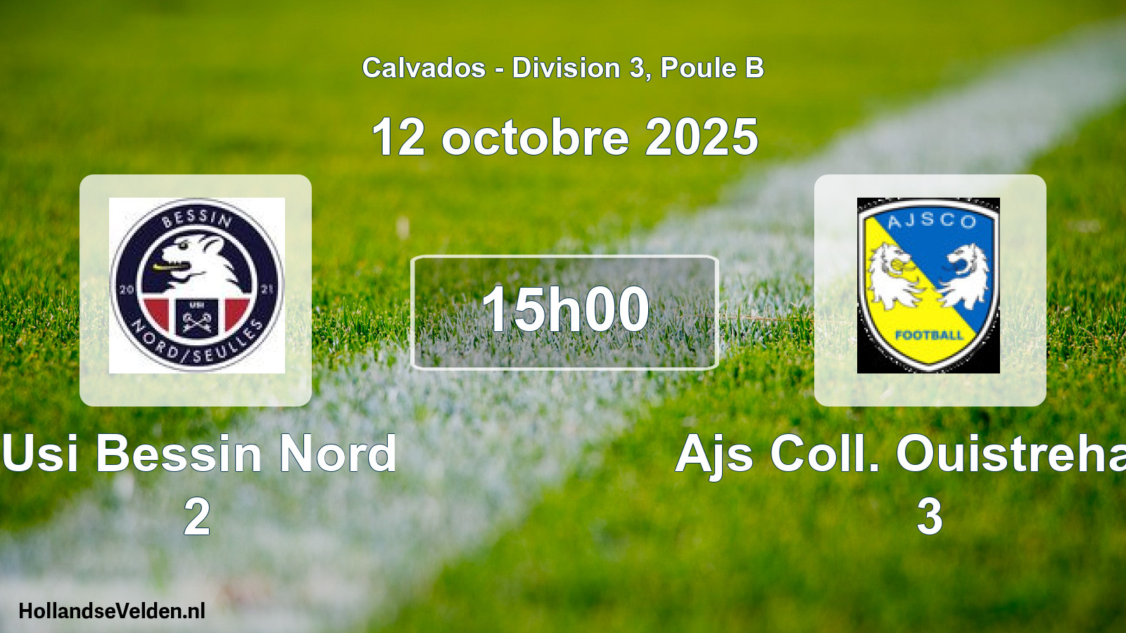 Geplande wedstrijd: Usi Bessin Nord 2 - Ajs Coll. Ouistreham 3 (12 oktober 2025)