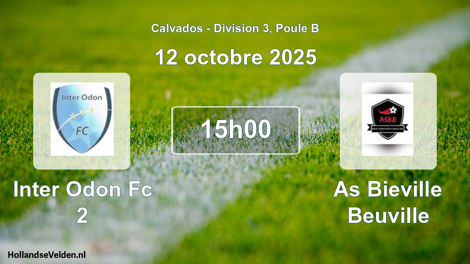 Geplande wedstrijd: Inter Odon Fc 2 - As Bieville Beuville (12 oktober 2025)