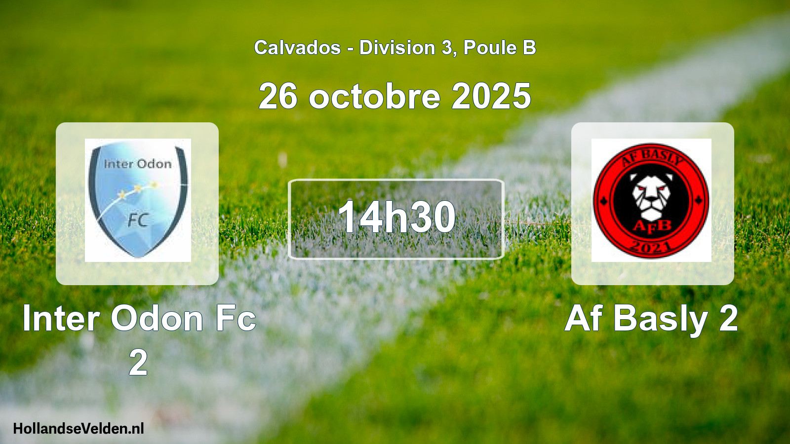 Geplande wedstrijd: Inter Odon Fc 2 - Af Basly 2 (26 octobre 2025)