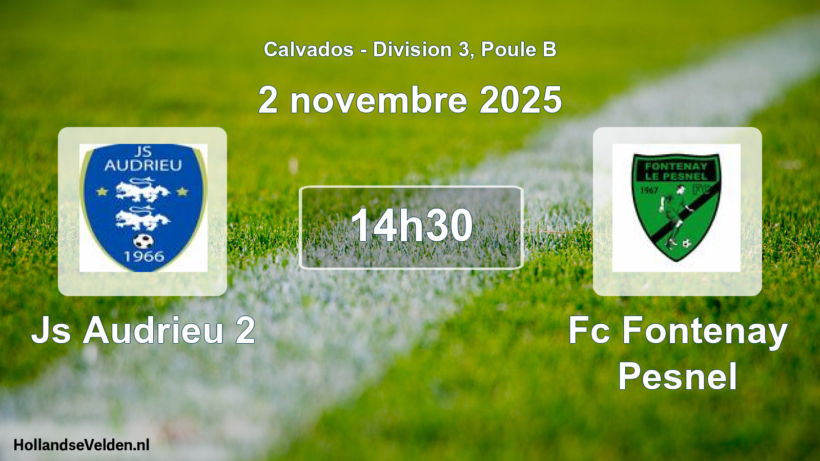 Geplande wedstrijd: Js Audrieu 2 - Fc Fontenay Pesnel (2 novembre 2025)