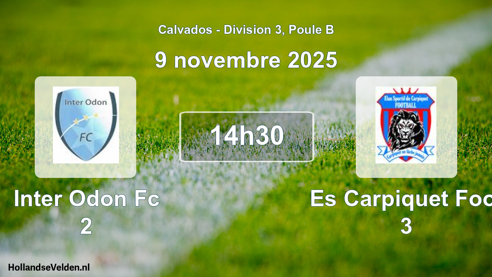 Geplande wedstrijd: Inter Odon Fc 2 - Es Carpiquet Foot 3 (9 novembre 2025)