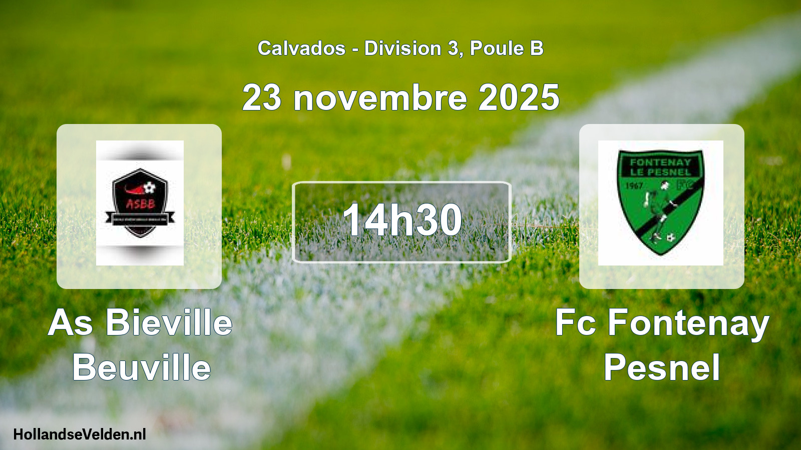 Geplande wedstrijd: As Bieville Beuville - Fc Fontenay Pesnel (23 novembre 2025)