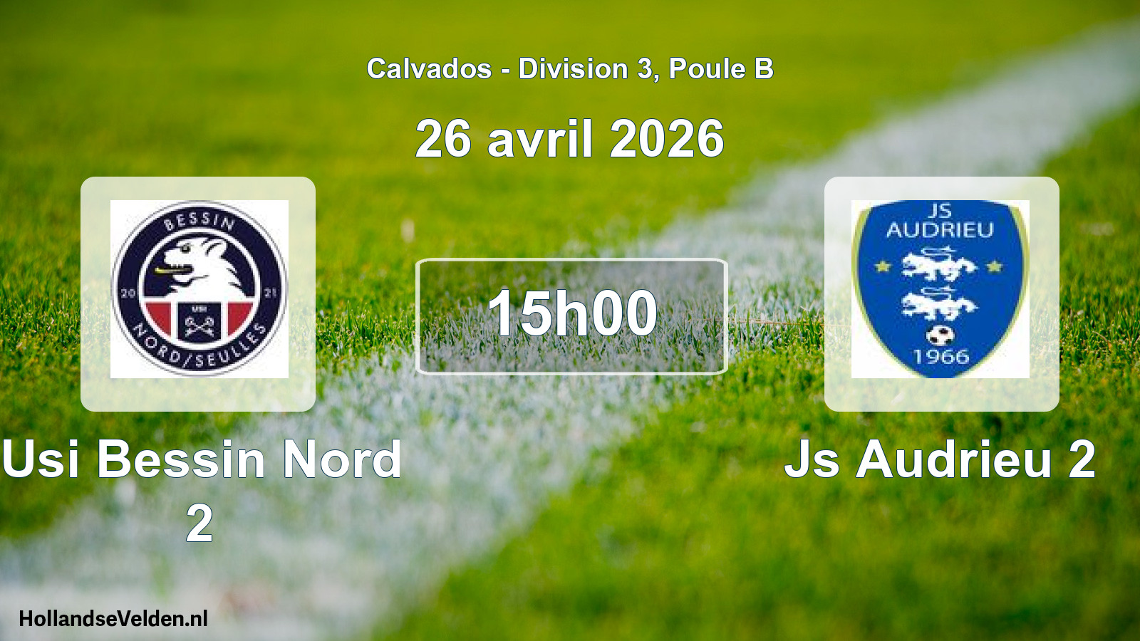 Geplande wedstrijd: Usi Bessin Nord 2 - Js Audrieu 2 (26 april 2026)
