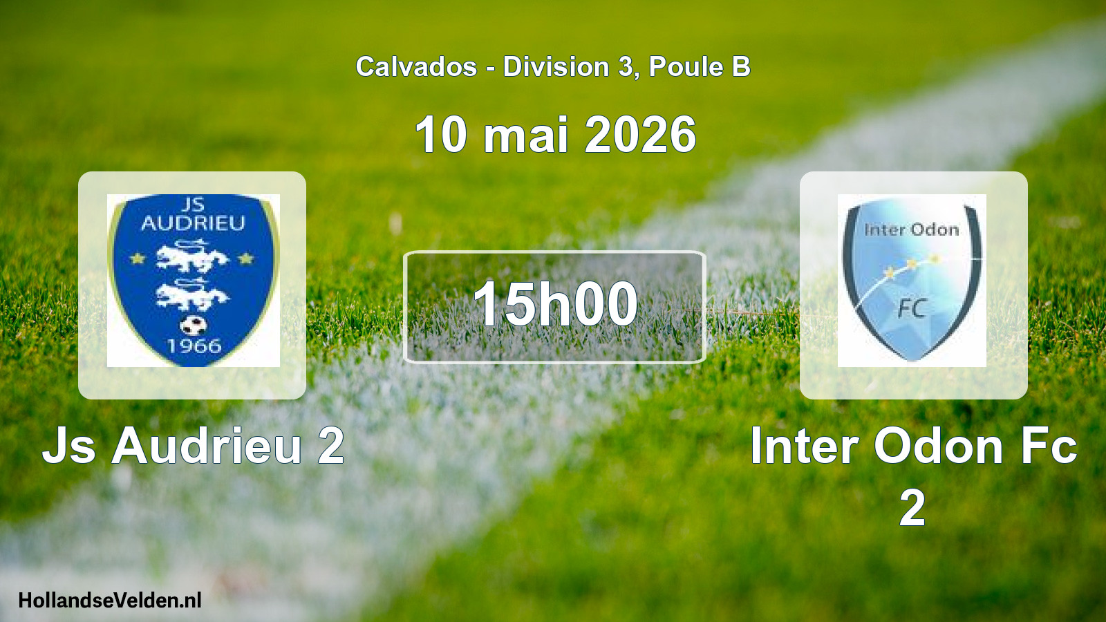 Geplande wedstrijd: Js Audrieu 2 - Inter Odon Fc 2 (10 mai 2026)