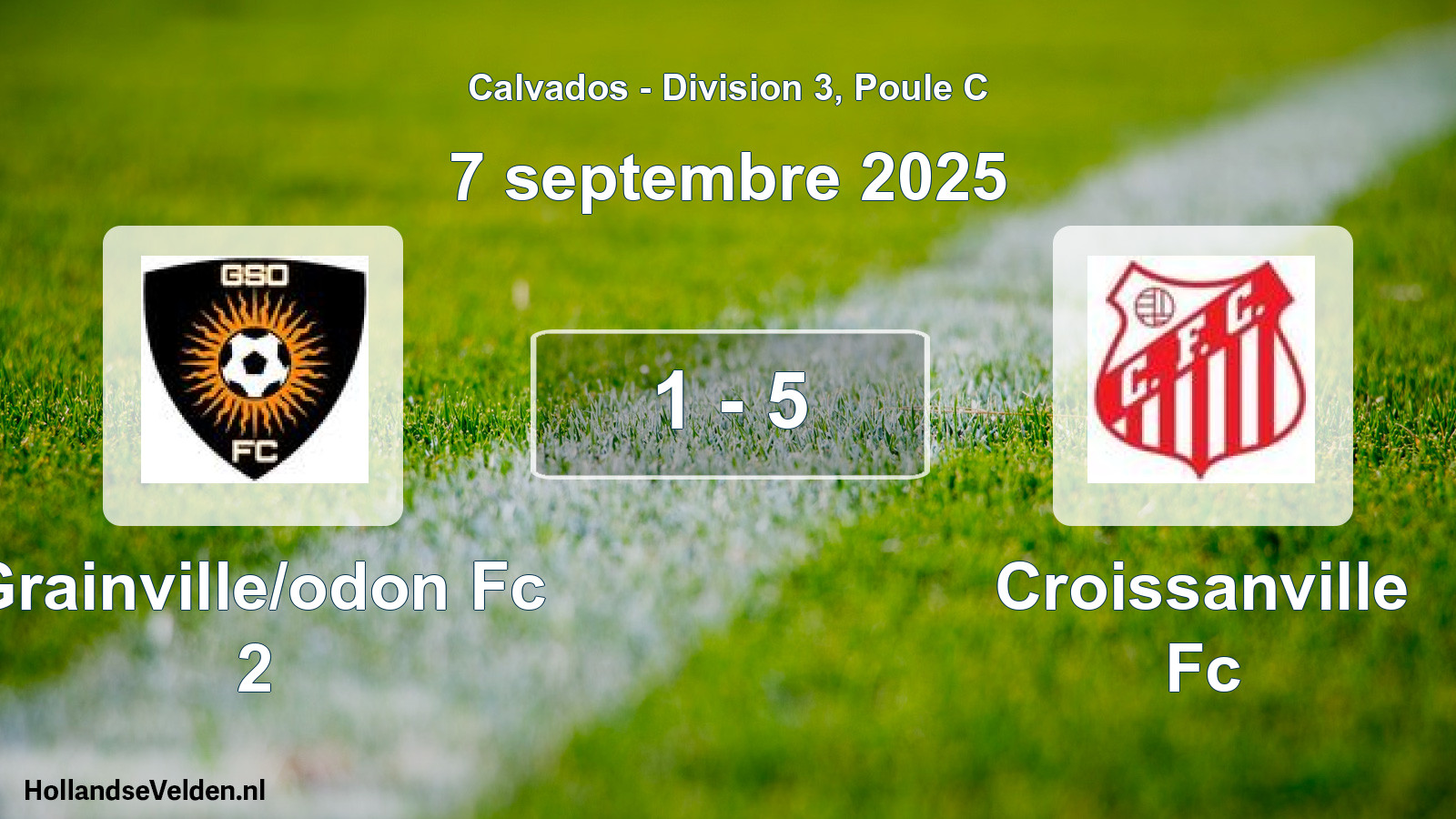Gespeelde wedstrijd: Grainville/odon Fc 2 - Croissanville Fc 1 - 5 (7 septembre 2025)