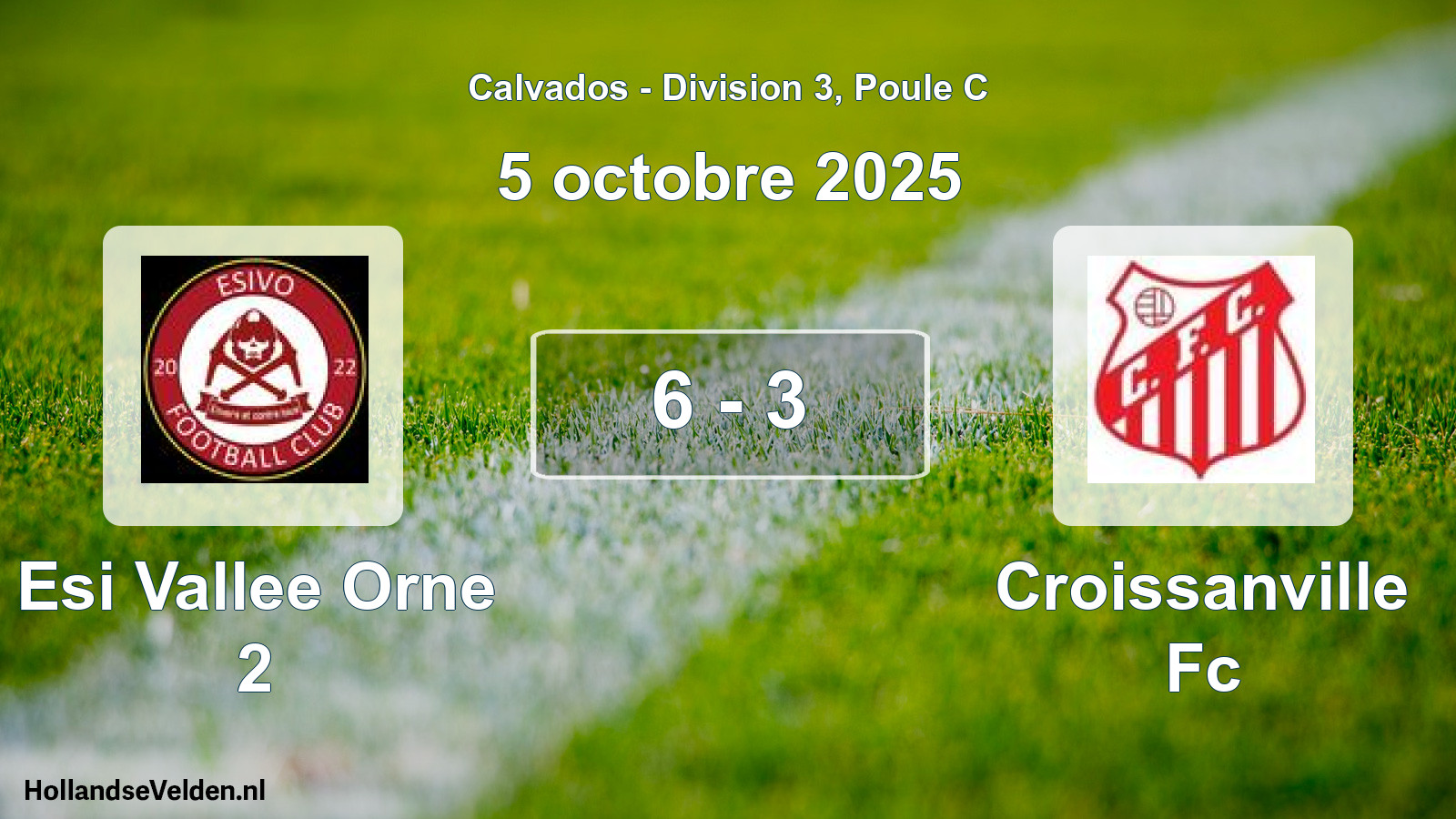 Total number of matches played: Esi Vallee Orne 2 - Croissanville Fc 6 - 3 (5 October 2025)