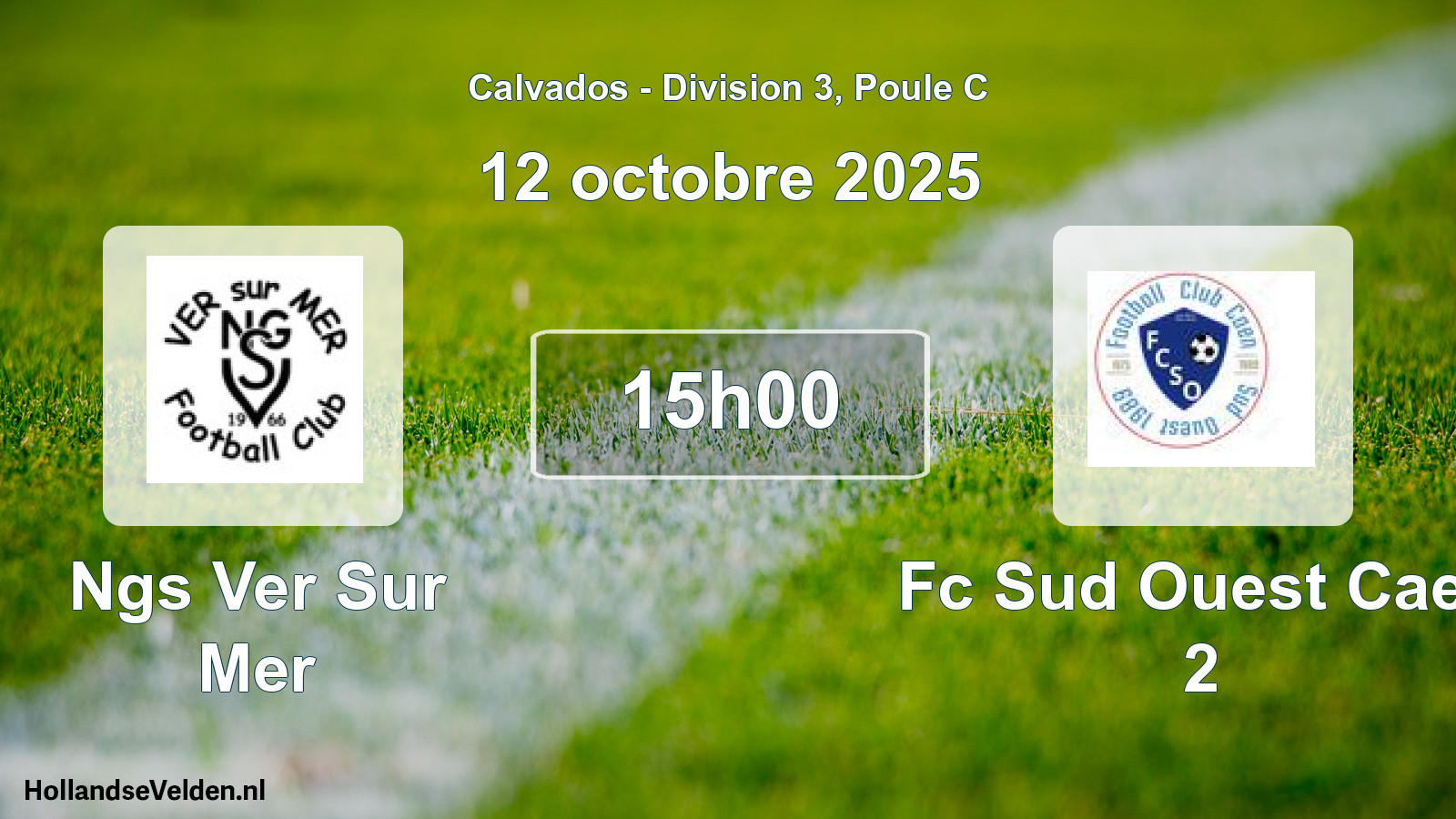 Geplande wedstrijd: Ngs Ver Sur Mer - Fc Sud Ouest Caen 2 (12 octobre 2025)