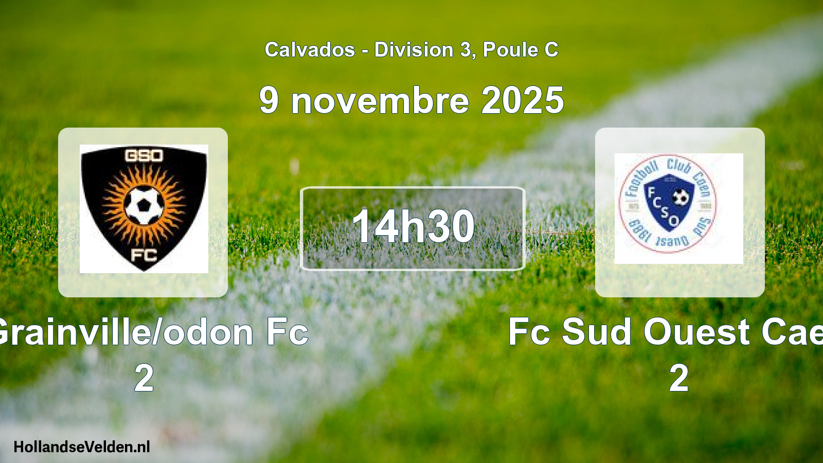 Geplande wedstrijd: Grainville/odon Fc 2 - Fc Sud Ouest Caen 2 (9 novembre 2025)