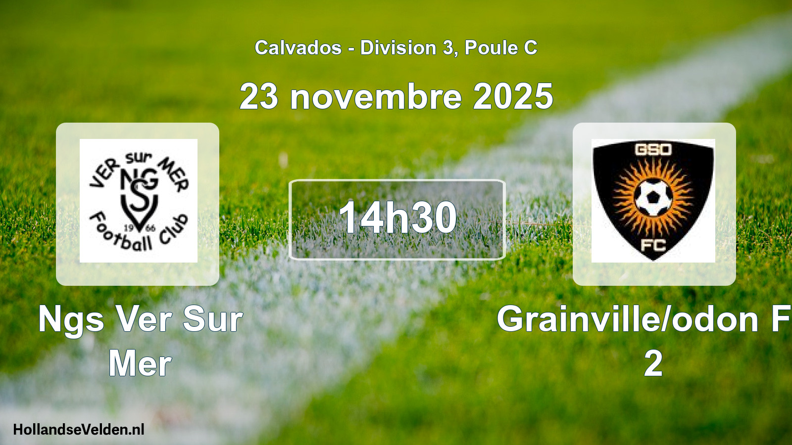 Scheduled Match: Ngs Ver Sur Mer - Grainville/odon Fc 2 (23 November 2025)