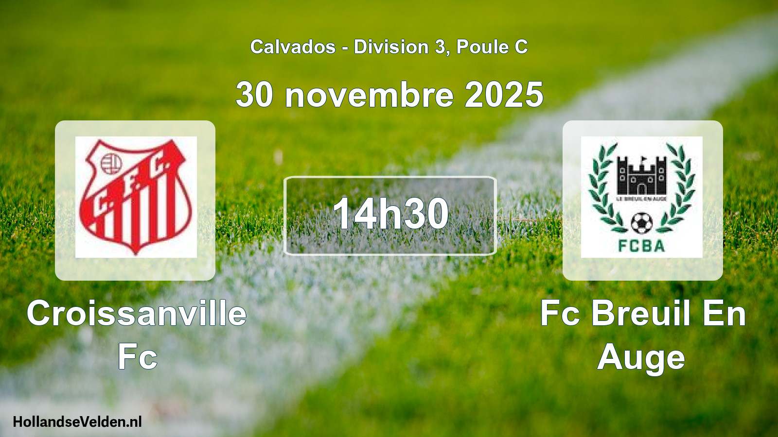 Geplande wedstrijd: Croissanville Fc - Fc Breuil En Auge (30 novembre 2025)