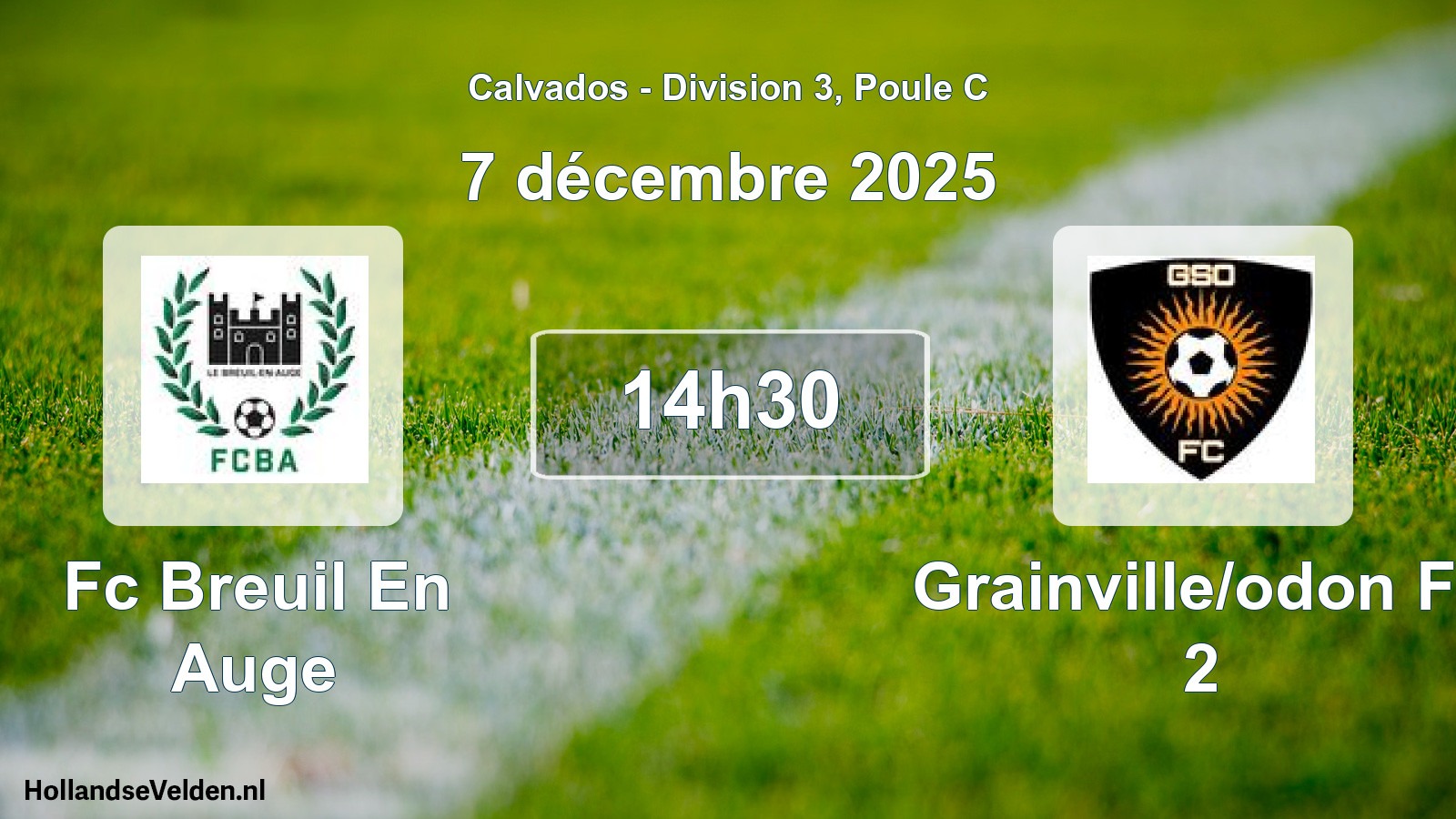 Geplande wedstrijd: Fc Breuil En Auge - Grainville/odon Fc 2 (7 décembre 2025)