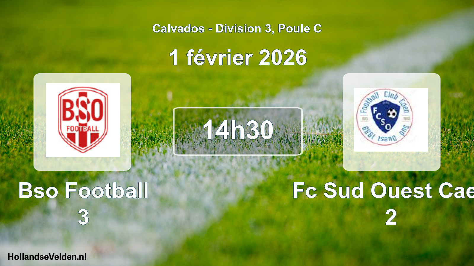 Geplande wedstrijd: Bso Football 3 - Fc Sud Ouest Caen 2 (1 février 2026)