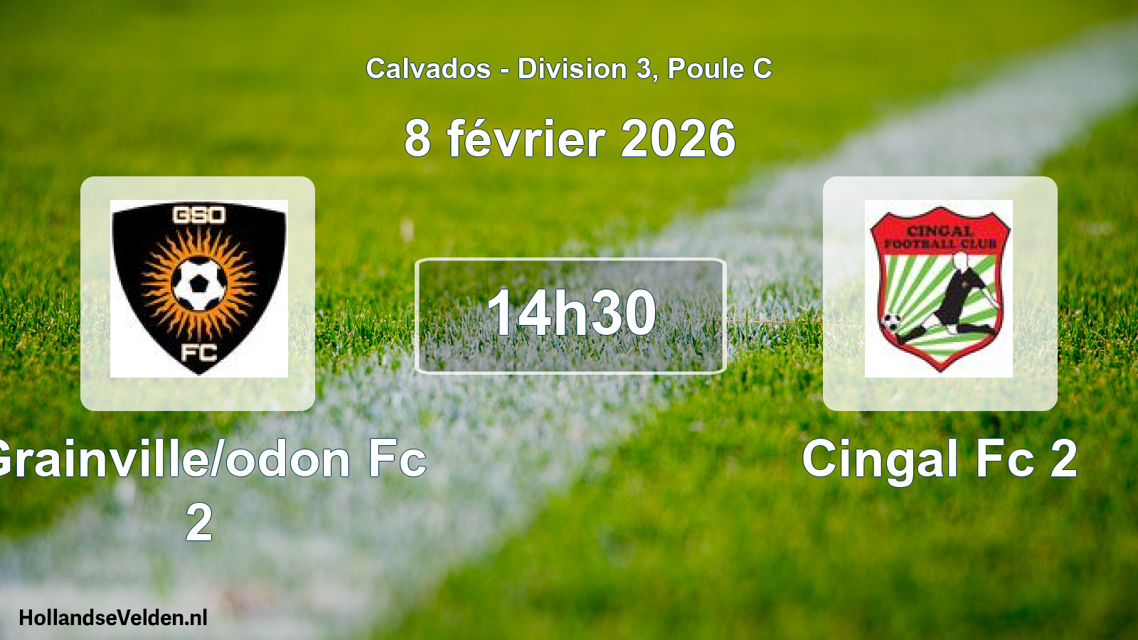 Geplande wedstrijd: Grainville/odon Fc 2 - Cingal Fc 2 (8 février 2026)