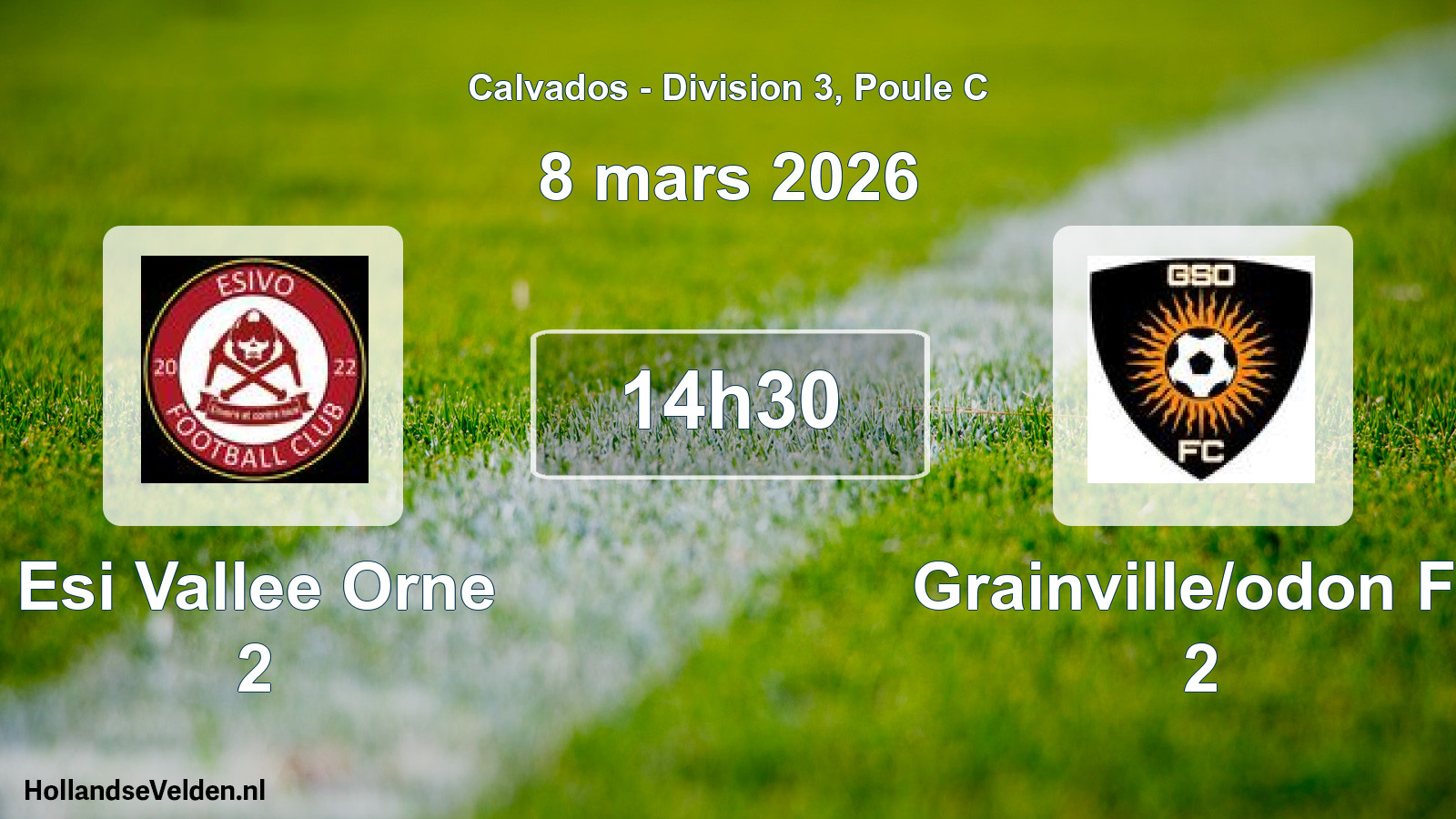 Scheduled Match: Esi Vallee Orne 2 - Grainville/odon Fc 2 (8 March 2026)