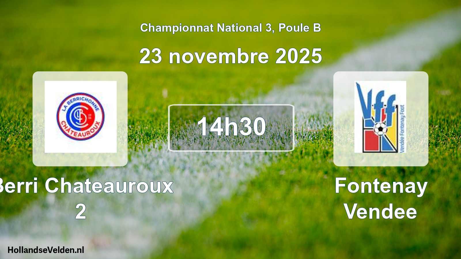 Geplande wedstrijd: Berri Chateauroux 2 - Fontenay Vendee (23 november 2025)