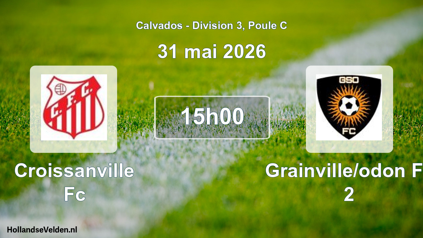 Geplande wedstrijd: Croissanville Fc - Grainville/odon Fc 2 (31 mai 2026)