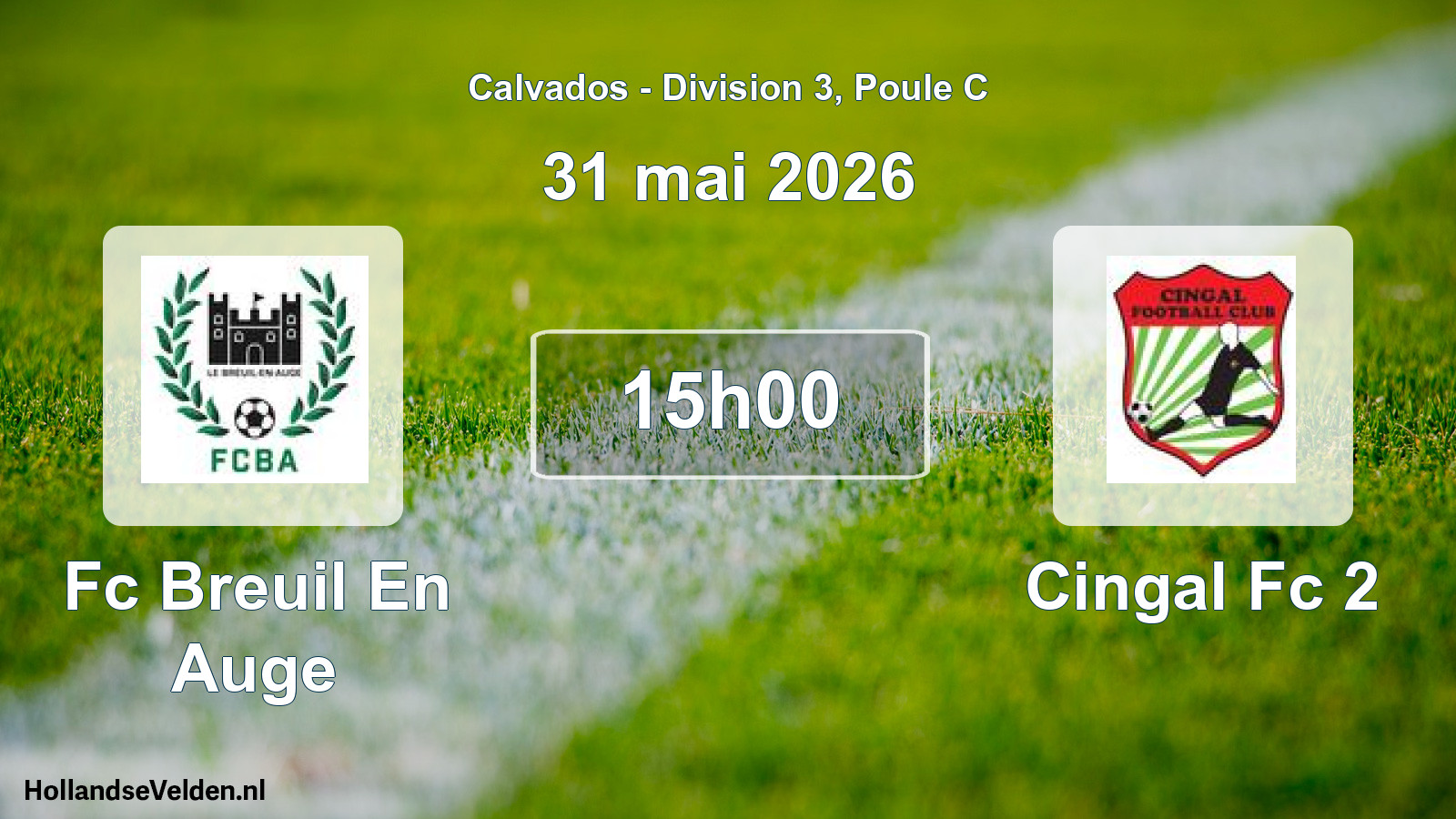 Geplande wedstrijd: Fc Breuil En Auge - Cingal Fc 2 (31 mai 2026)