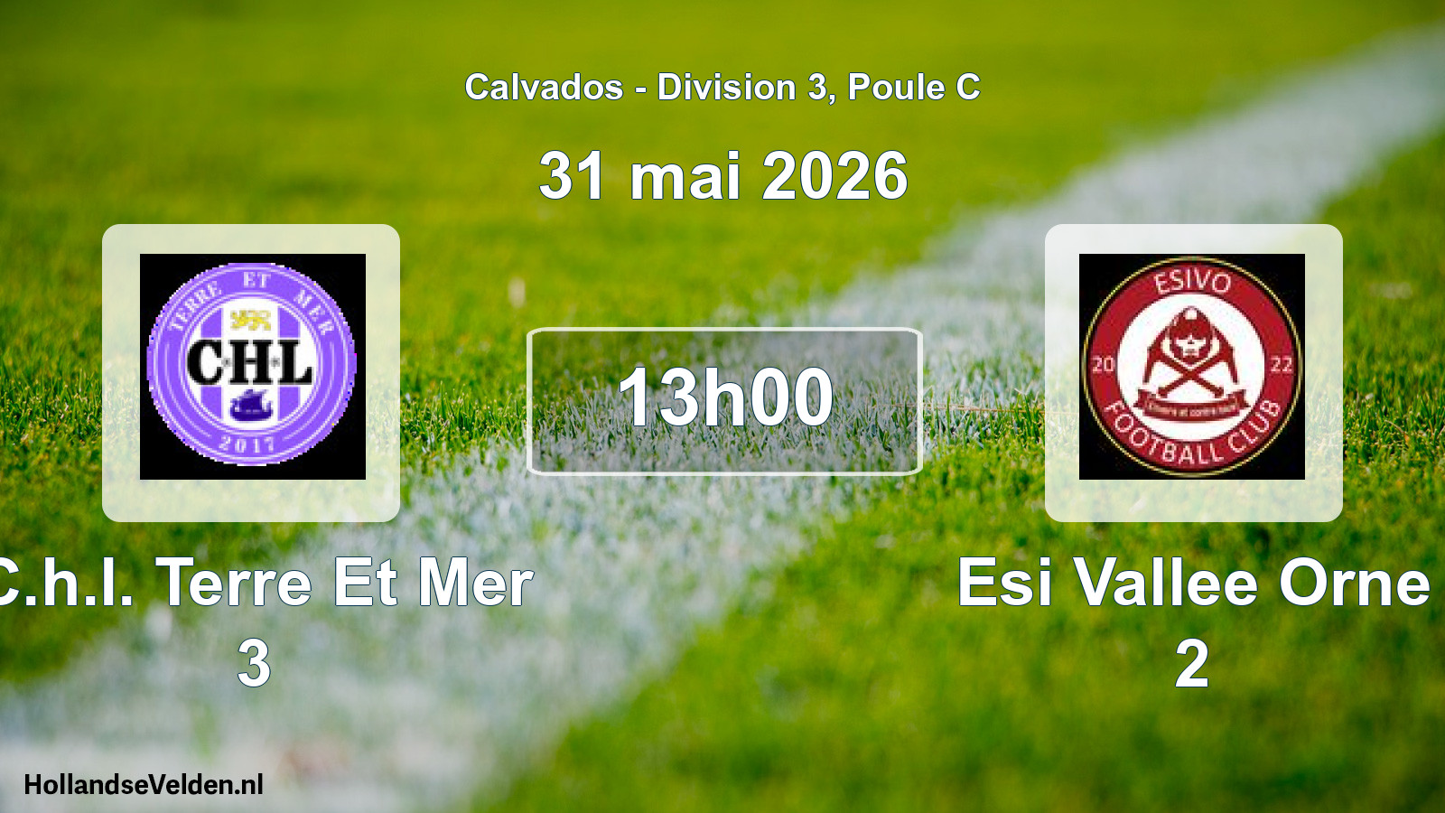 Scheduled Match: C.h.l. Terre Et Mer 3 - Esi Vallee Orne 2 (31 May 2026)