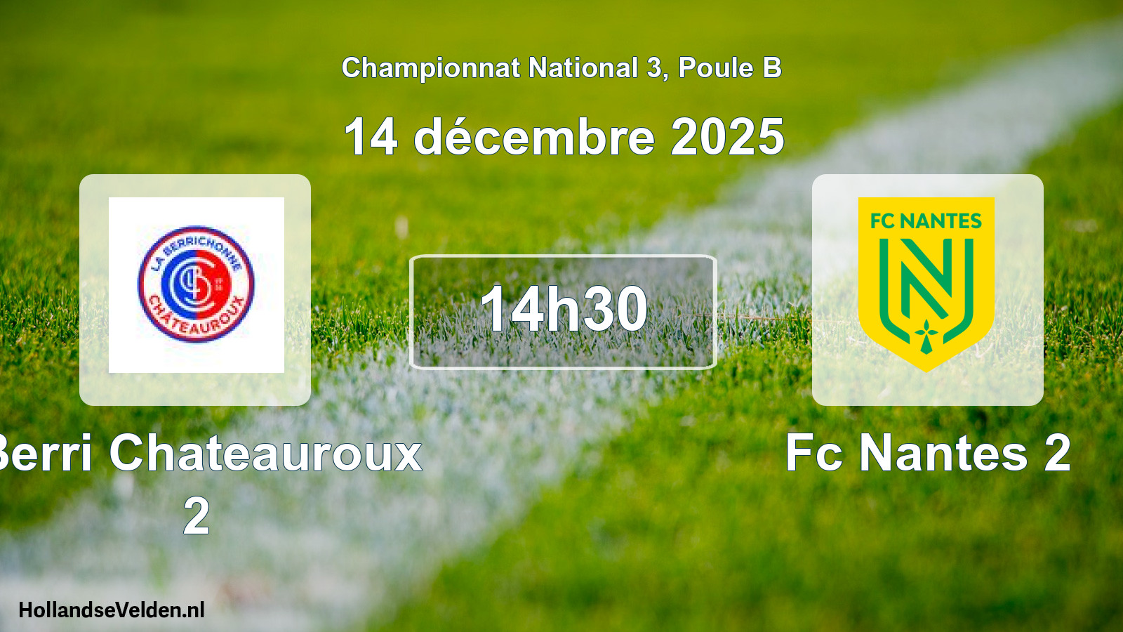 Geplande wedstrijd: Berri Chateauroux 2 - Fc Nantes 2 (14 december 2025)