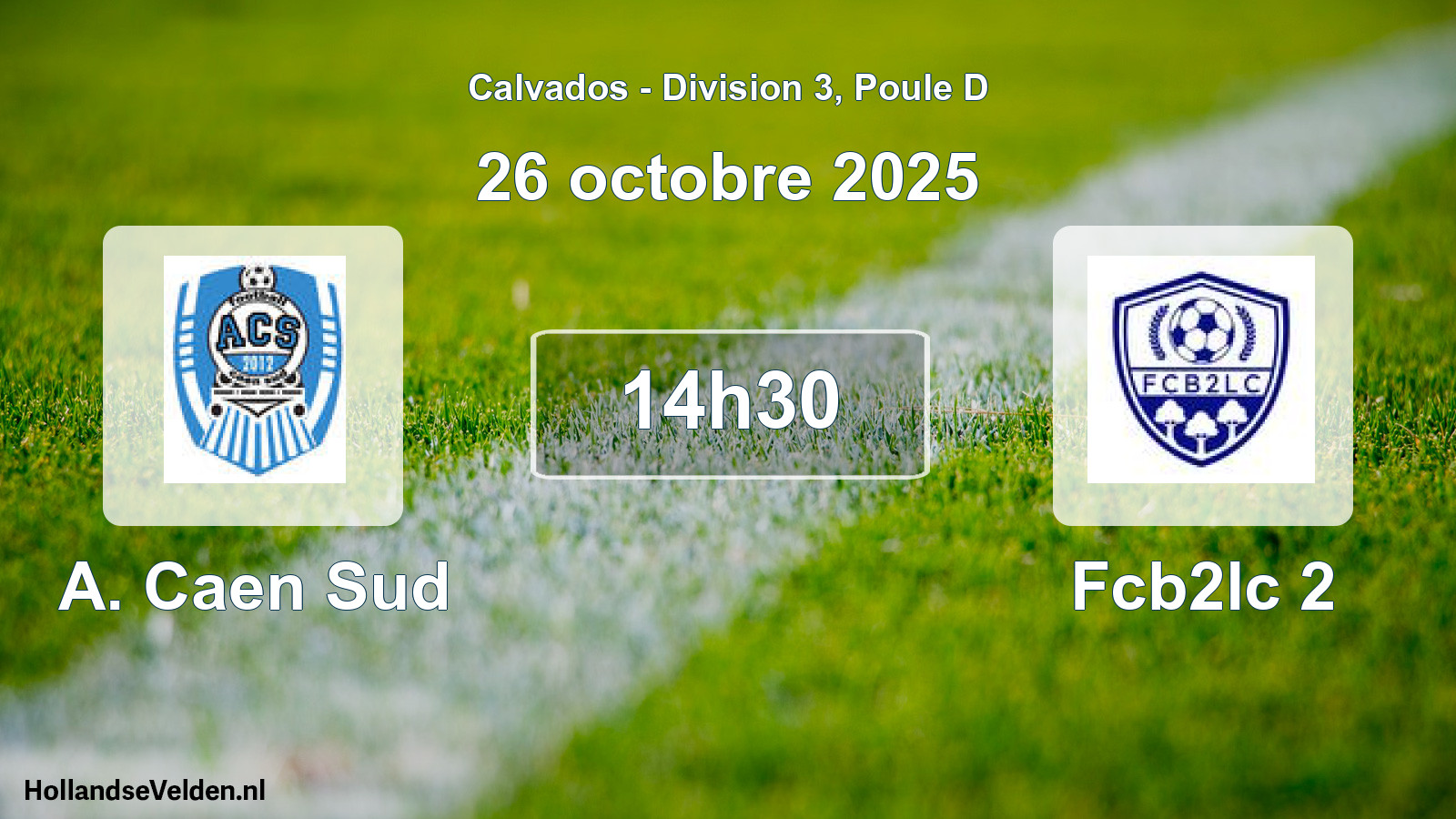 Geplande wedstrijd: A. Caen Sud - Fcb2lc 2 (26 octobre 2025)