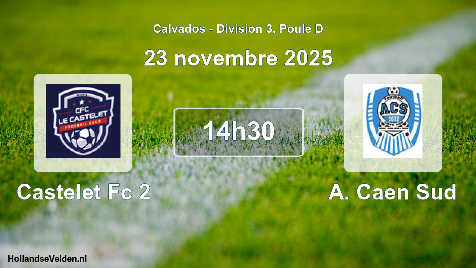 Geplande wedstrijd: Castelet Fc 2 - A. Caen Sud (23 novembre 2025)