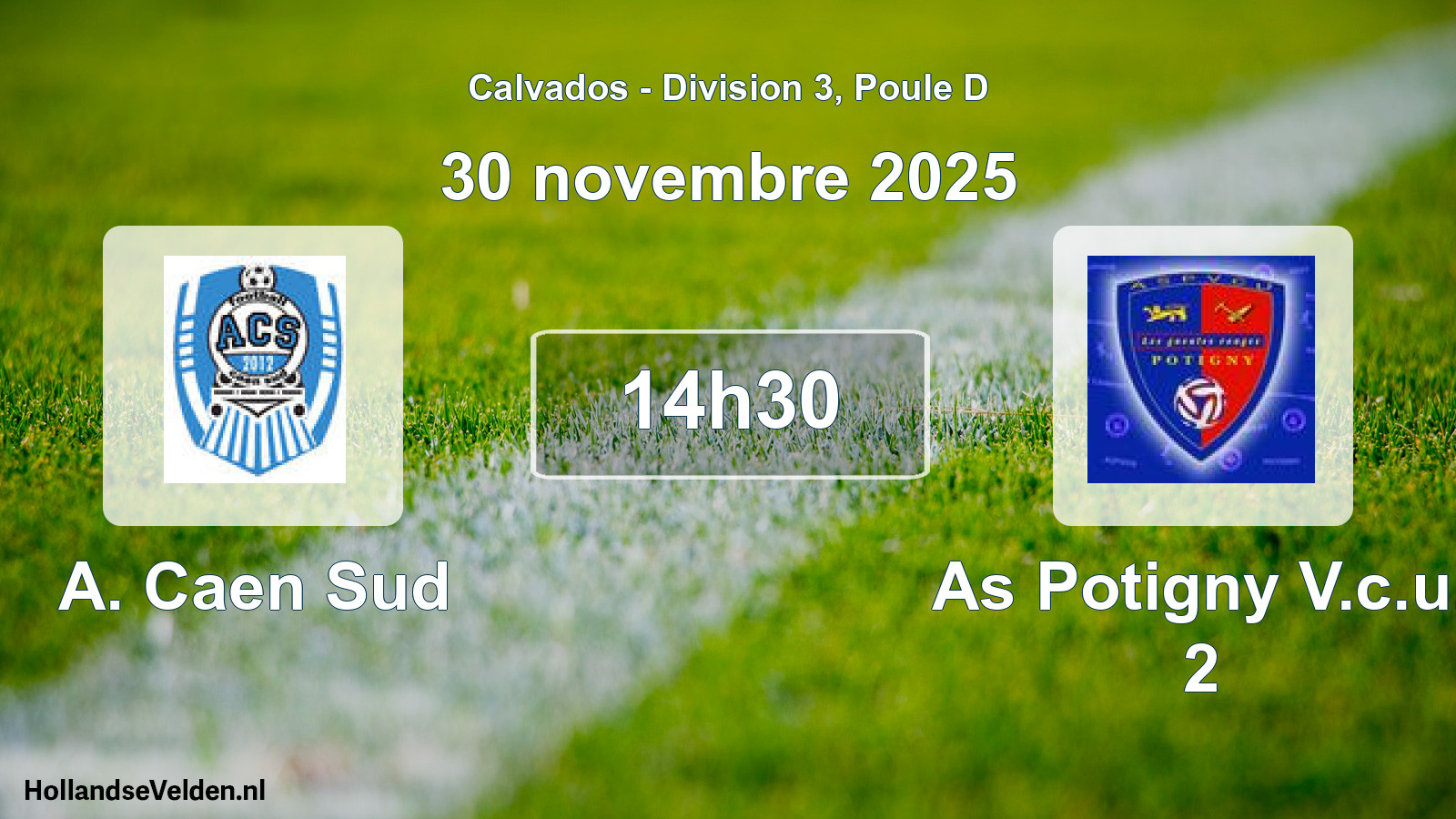 Scheduled Match: A. Caen Sud - As Potigny V.c.u. 2 (30 November 2025)