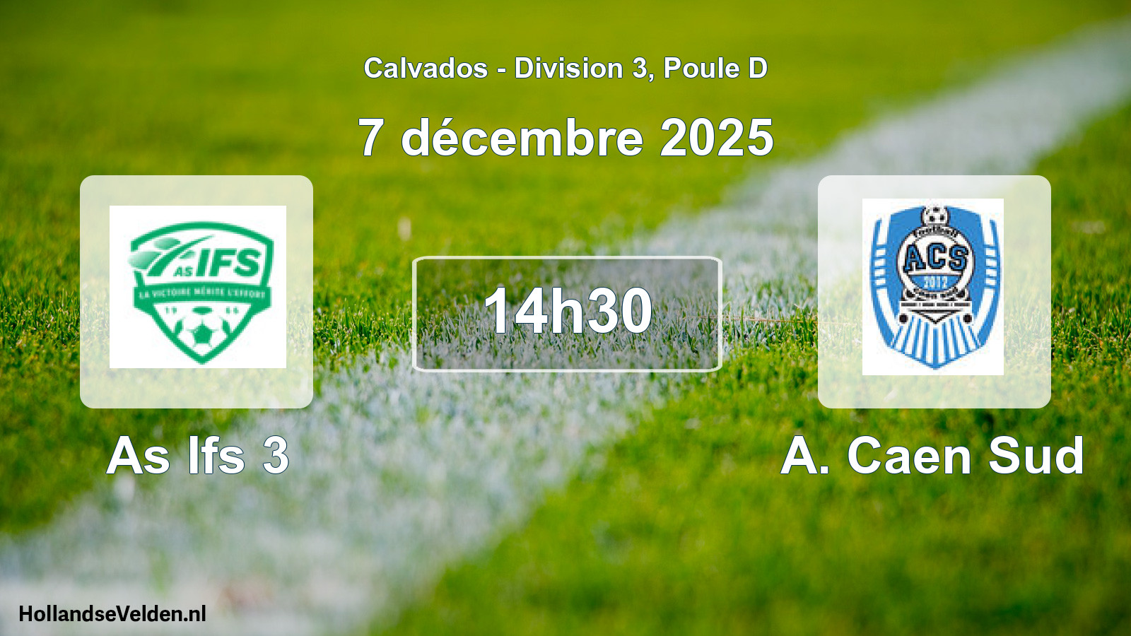 Geplande wedstrijd: As Ifs 3 - A. Caen Sud (7 décembre 2025)