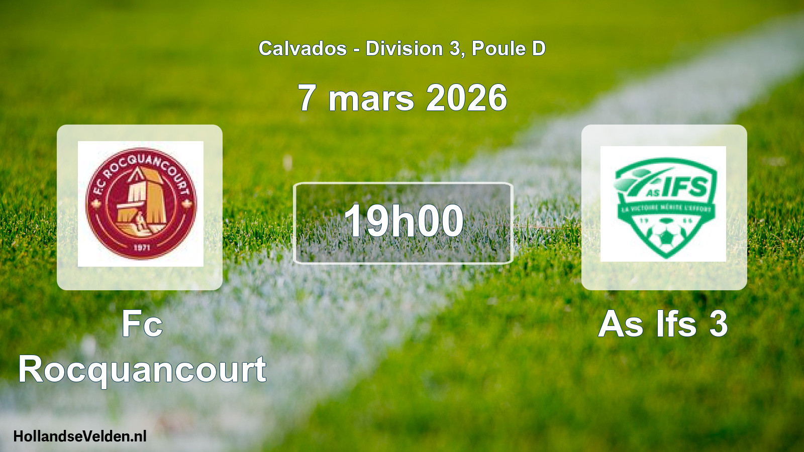 Geplande wedstrijd: Fc Rocquancourt - As Ifs 3 (7 mars 2026)