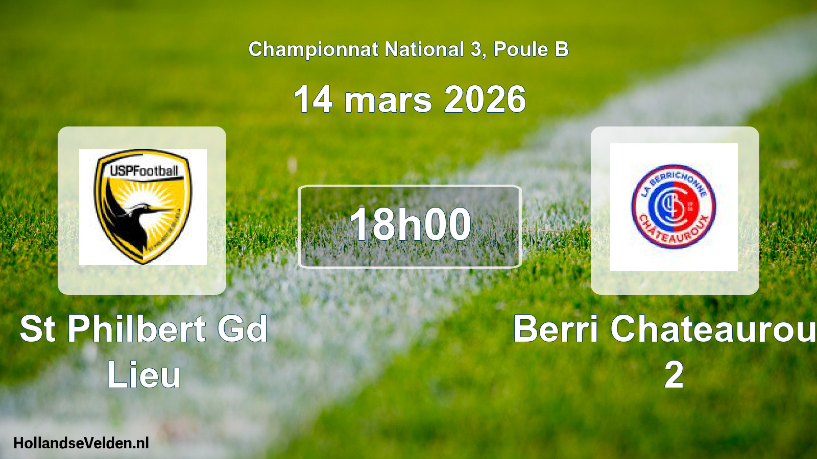 Geplande wedstrijd: St Philbert Gd Lieu - Berri Chateauroux 2 (14 maart 2026)
