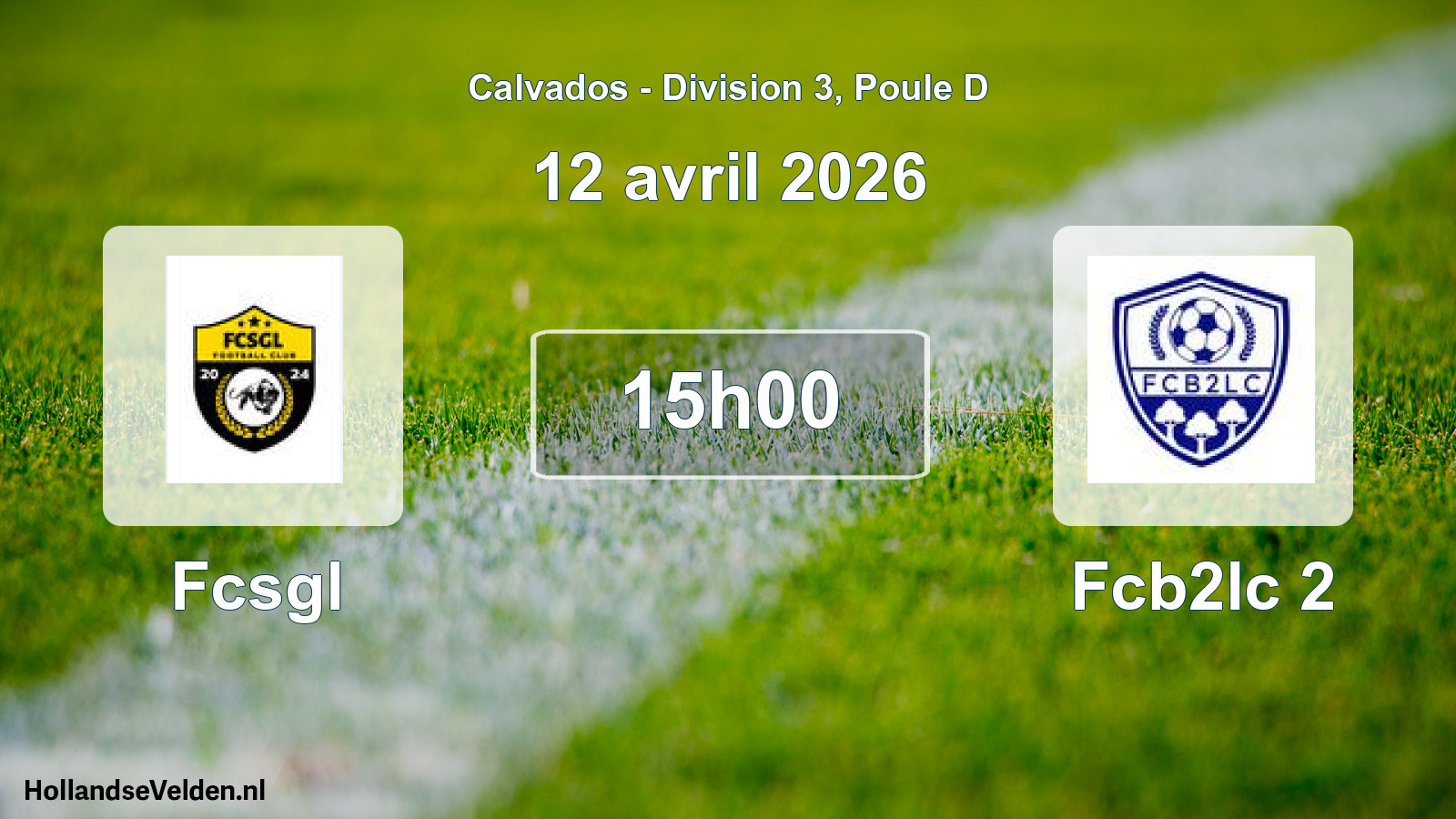 Geplande wedstrijd: Fcsgl - Fcb2lc 2 (12 avril 2026)