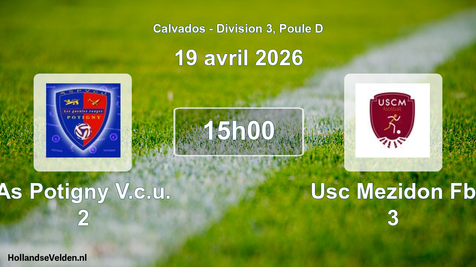 Geplande wedstrijd: As Potigny V.c.u. 2 - Usc Mezidon Fb 3 (19 avril 2026)