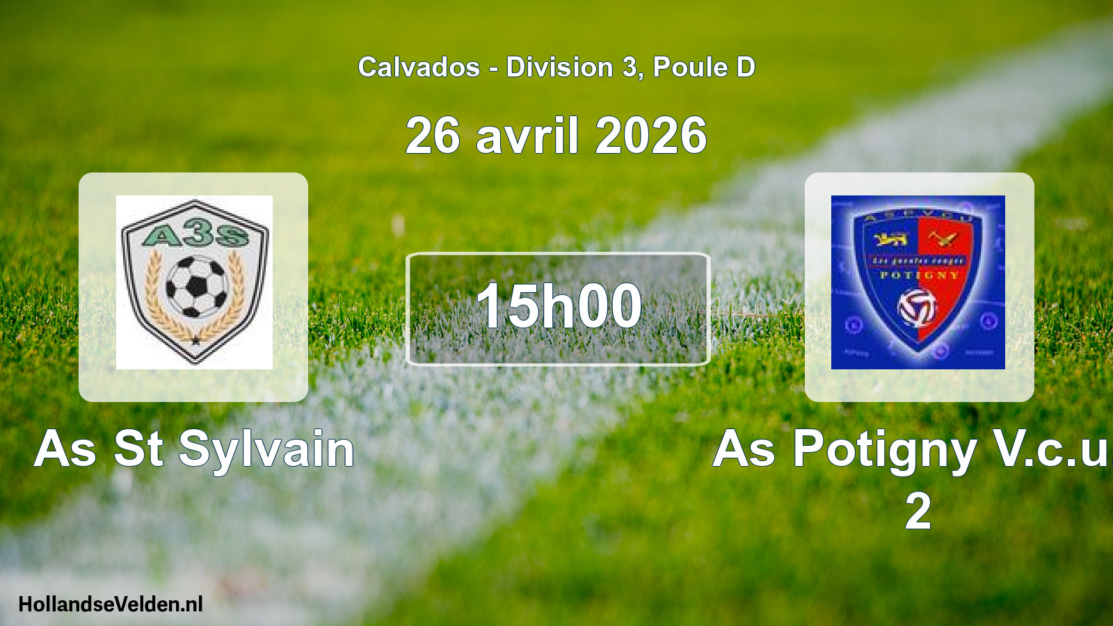 Scheduled Match: As St Sylvain - As Potigny V.c.u. 2 (26 April 2026)