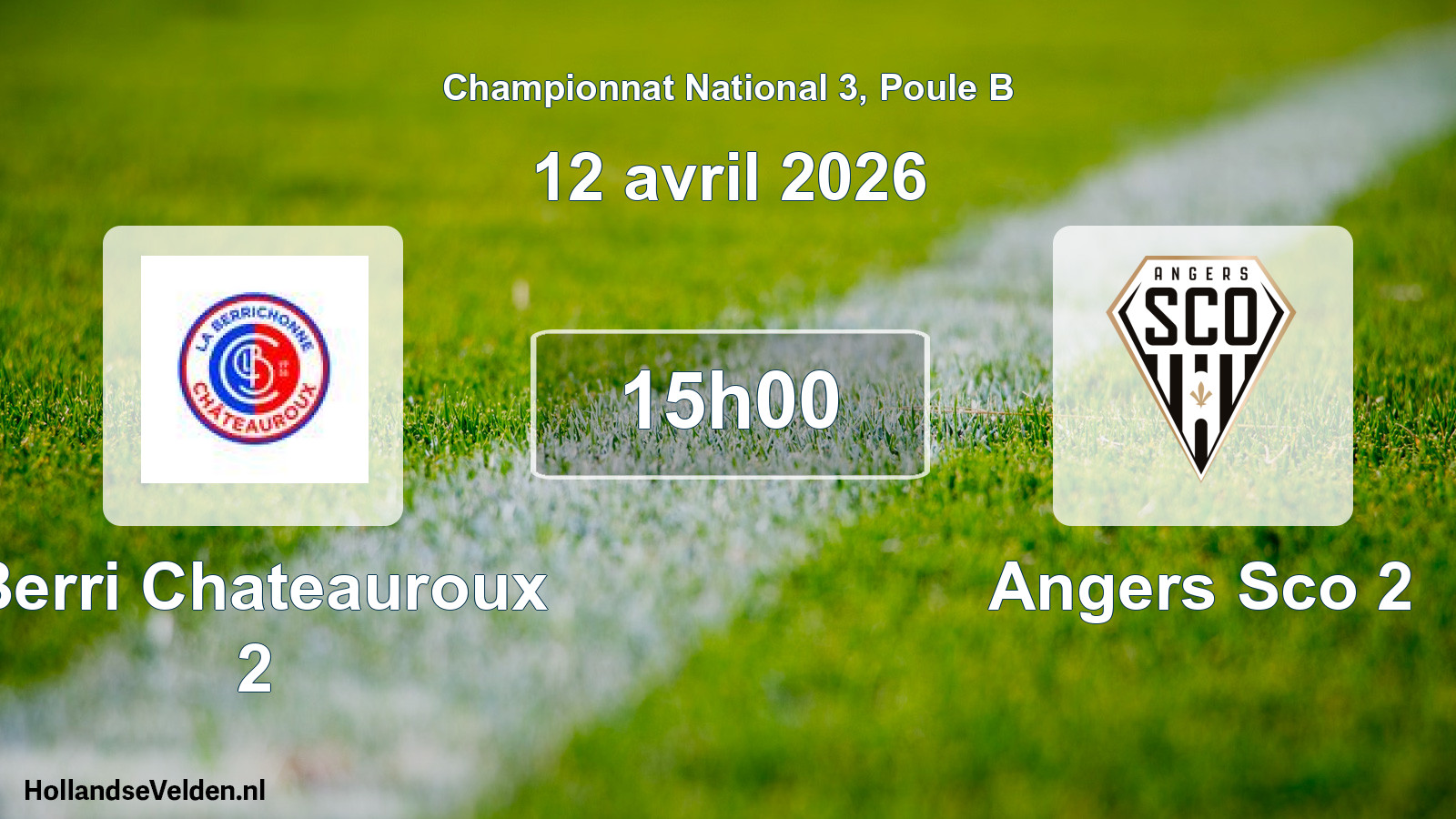 Geplande wedstrijd: Berri Chateauroux 2 - Angers Sco 2 (12 avril 2026)