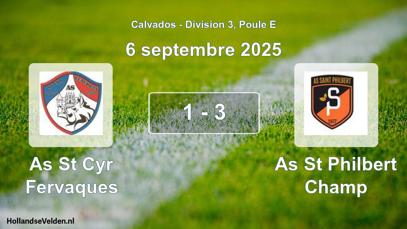 Gespeelde wedstrijd: As St Cyr Fervaques - As St Philbert Champ 1 - 3 (6 september 2025)